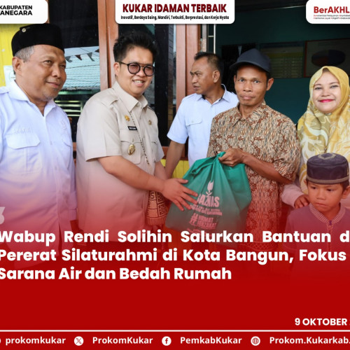 Wabup Rendi Solihin Salurkan Bantuan dan Pererat Silaturahmi di Kota Bangun, Fokus ke Sarana Air dan Bedah Rumah