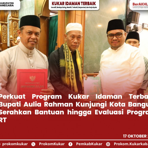 Perkuat Program Kukar Idaman Terbaik, Bupati Aulia Rahman Kunjungi Kota Bangun, Serahkan Bantuan hingga Evaluasi Program RT